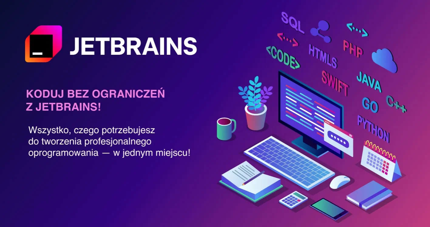 Obrazek do wiadomości Koduj bez ograniczeń z JetBrains!
