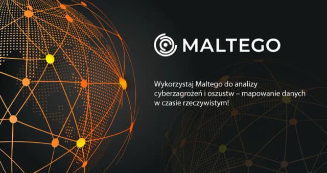 Obrazek do promocji Wykorzystaj Maltego do analizy cyberzagrożeń i oszustw – mapowanie danych w czasie rzeczywistym!