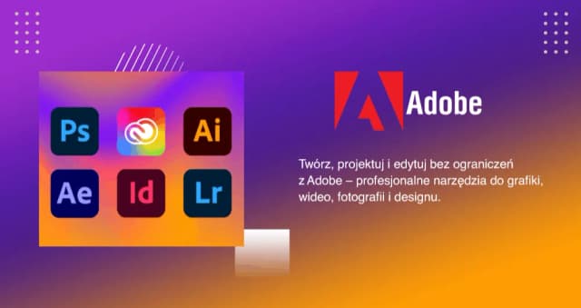 Obrazek do promocji Twórz, projektuj i edytuj bez ograniczeń z Adobe