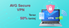 Zapewnij sobie prawdziwą prywatność online z AVG Secure VPN! Teraz 50% taniej!