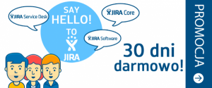 Do tej pory nie korzystasz z JIRA? Pomożemy Ci w podjęciu decyzji!