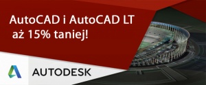 AutoCAD i AutoCAD LT aż 15% taniej!