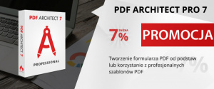 Łatwy sposób edycji dokumentów - PDF Architect Pro z rabatem 7%