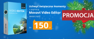 Uchwyć świąteczne momenty z pomocą Movavi Video Editor, zaoszczędź do 150 zł!