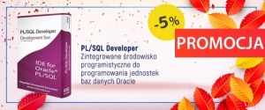 Zintegrowane środowisko programistyczne do programowania jednostek baz danych Oracle, PL/SQL Developer  z rabtem 5%!